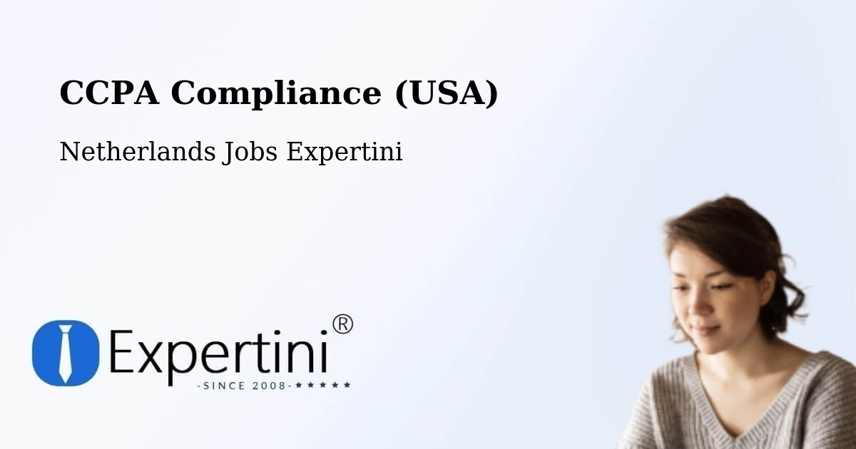 CCPA Privacy Rights & Compliance Notice – Gemert - Netherlands Jobs Expertini