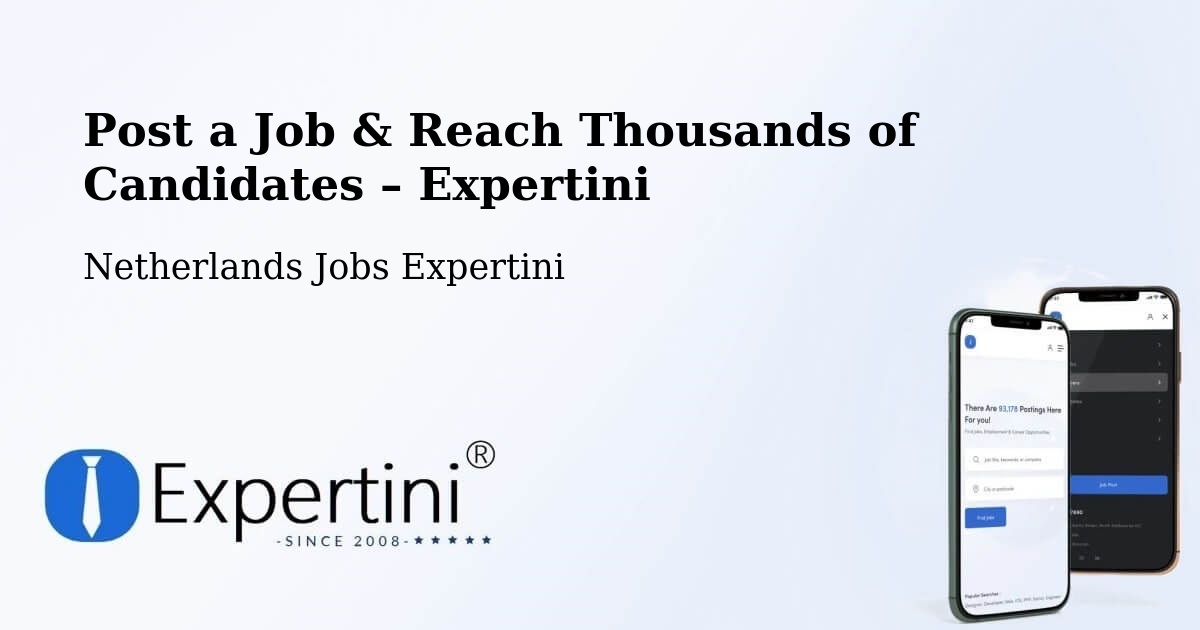 Post a Job in Gemert – Hire the Right Talent - Gemert, Netherlands Jobs Expertini